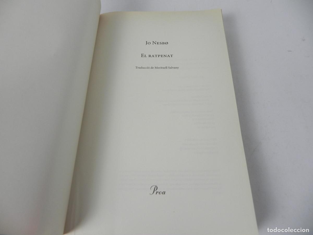 Libros de segunda mano: EL RATPENAT (JO NESBO) PROA-2015 1&ordf; EDICI&Oacute; (EN CATAL&Aacute;N) - Foto 3