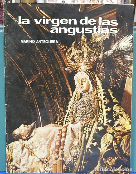 Libros de segunda mano: La Virgen de las Angustias. Marino Antequera