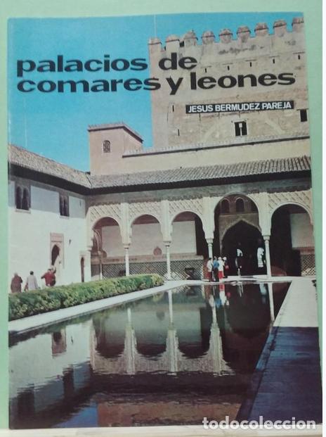 Libros de segunda mano: Palacios de Comares y Leones. Jes&uacute;s Bermudez Pareja