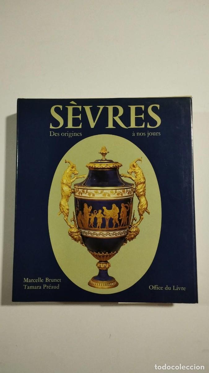 Libros de segunda mano: S&egrave;vres. Des origines &agrave; nos jours