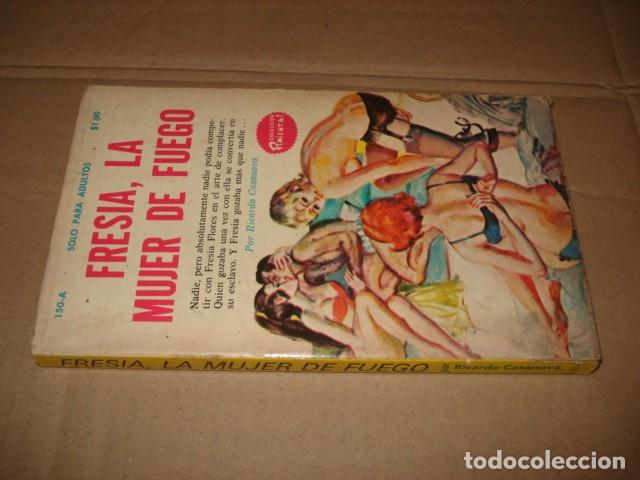 Libros de segunda mano: Colecci&oacute;n Pimienta, 150-A: Fresia, la mujer de fuego, 1972, Fiesta, buen estado