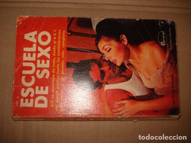 Libros de segunda mano: Colecci&oacute;n Pimienta, 104-A: escuela de sexo 1970, Fiesta, buen estado