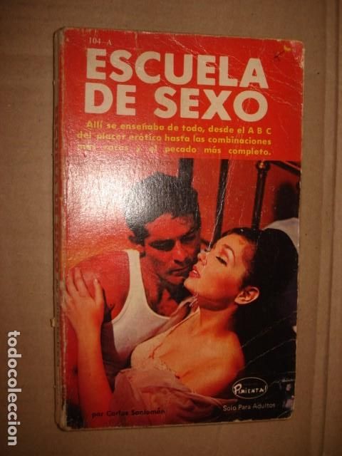 Libros de segunda mano: Colecci&oacute;n Pimienta, 104-A: escuela de sexo 1970, Fiesta, buen estado