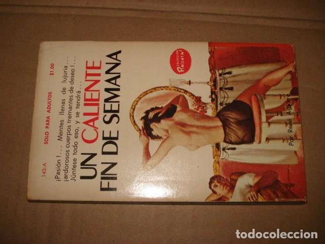 Libros de segunda mano: Colecci&oacute;n Pimienta, 143-A: un caliente fin de semana, 1971, Fiesta, buen estado