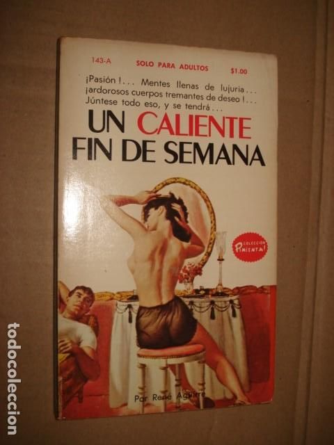 Libros de segunda mano: Colecci&oacute;n Pimienta, 143-A: un caliente fin de semana, 1971, Fiesta, buen estado