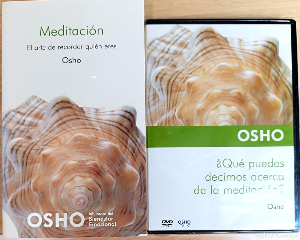 Libros de segunda mano: OSHO. MEDITACI&Oacute;N. EL ARTE DE RECORDAR QUI&Eacute;N ERES + DVD &rdquo;&iquest;Qu&eacute; puedes decirnos acerca de meditaci&oacute;n?