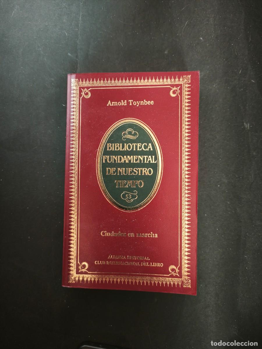 Libros de segunda mano: Ciudades en marcha - Arnold Toynbee