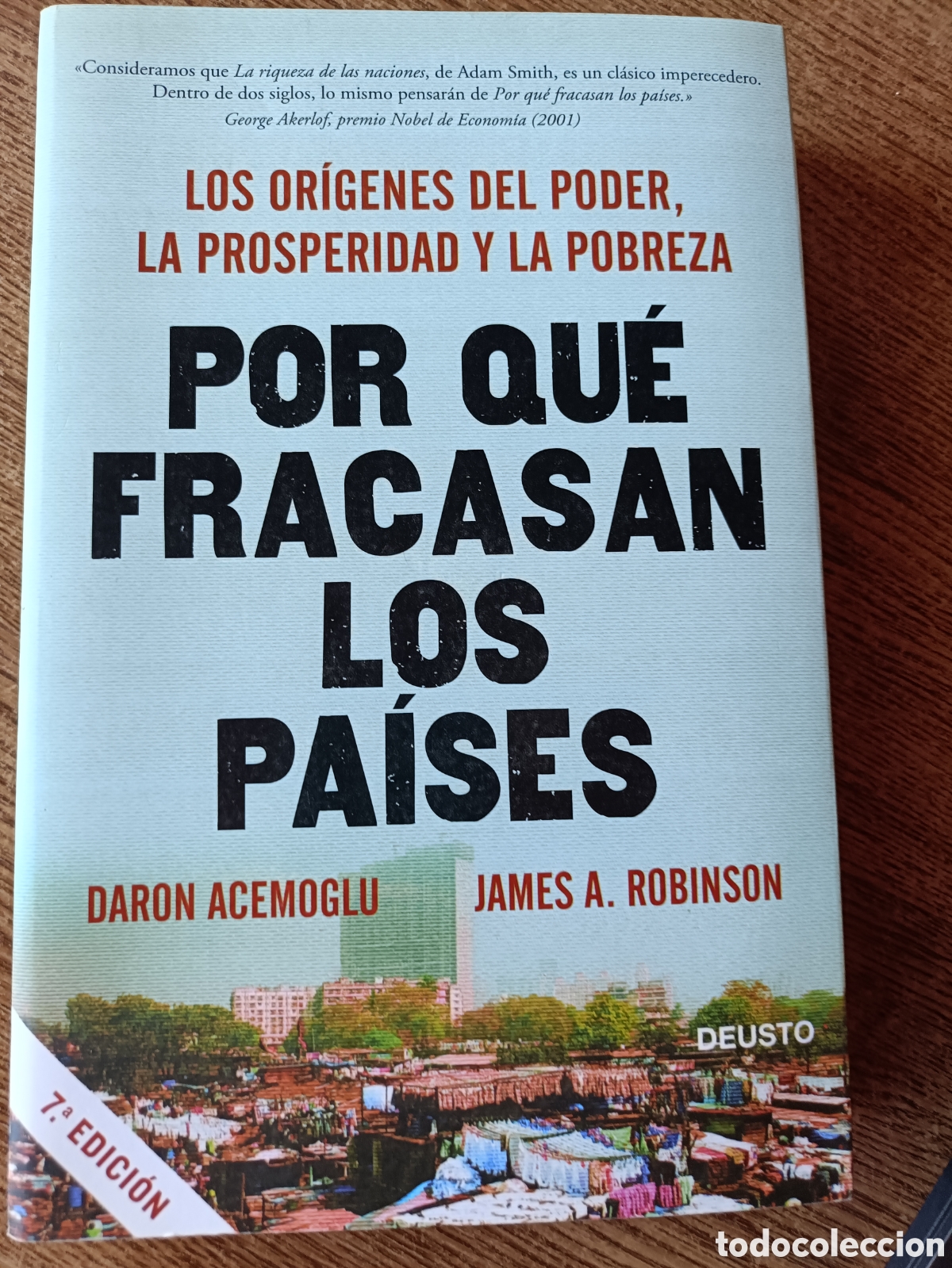 Libros de segunda mano: Por qu&eacute; fracasan los pa&iacute;ses, Daron Acemoglu y James A. Robinson. Ediciones Deusto, ensayo historia