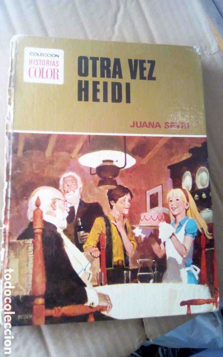 Libros de segunda mano: Otra vez Heidi, por Juana Spyri. Colecci&oacute;n Historias color, n&deg; 9. Editorial Bruguera. Octubre 1973.