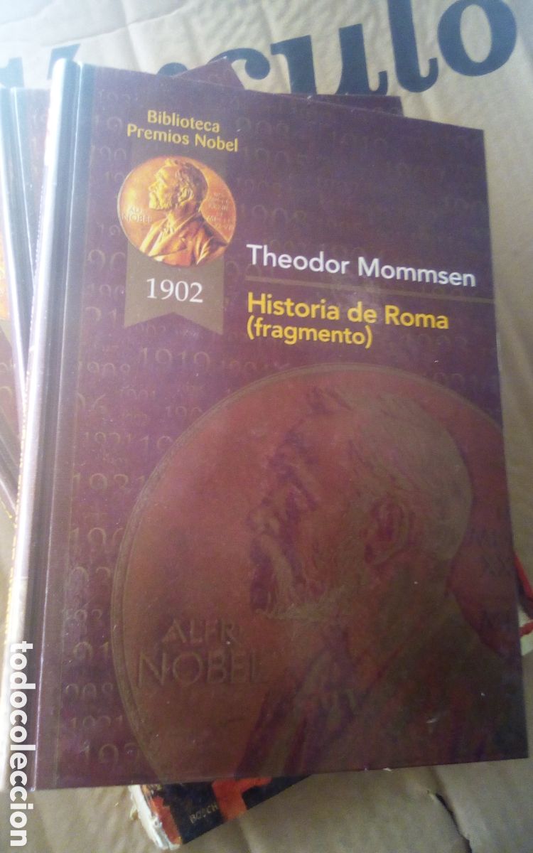 Libros de segunda mano: Biblioteca Premios Nobel 1902. Historia de Roma (fragmento), por Theodor Mommsen. Eds. Rueda 2002.
