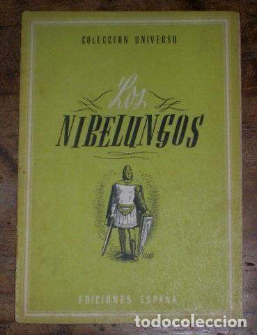 Libros de segunda mano: Los Nibelungos &ndash; Colecci&oacute;n Universo (Tomo 4, N&ordm; 3) &ndash; Ediciones Espa&ntilde;a.
