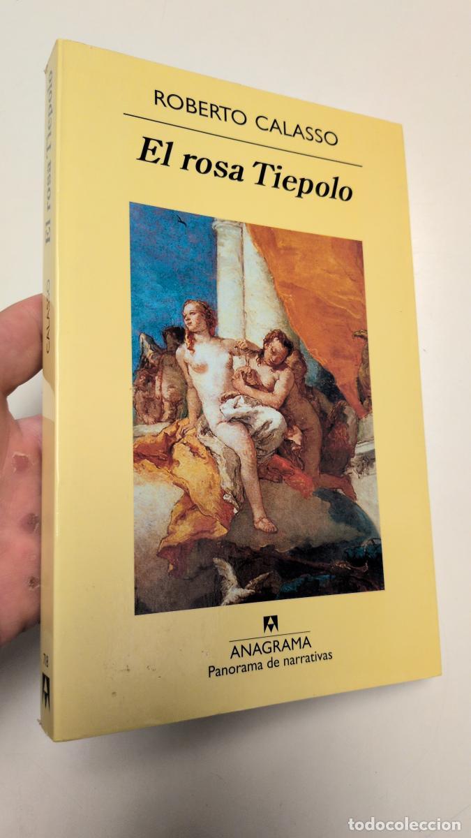 Libros de segunda mano: El rosa Tiepolo - Roberto Calasso