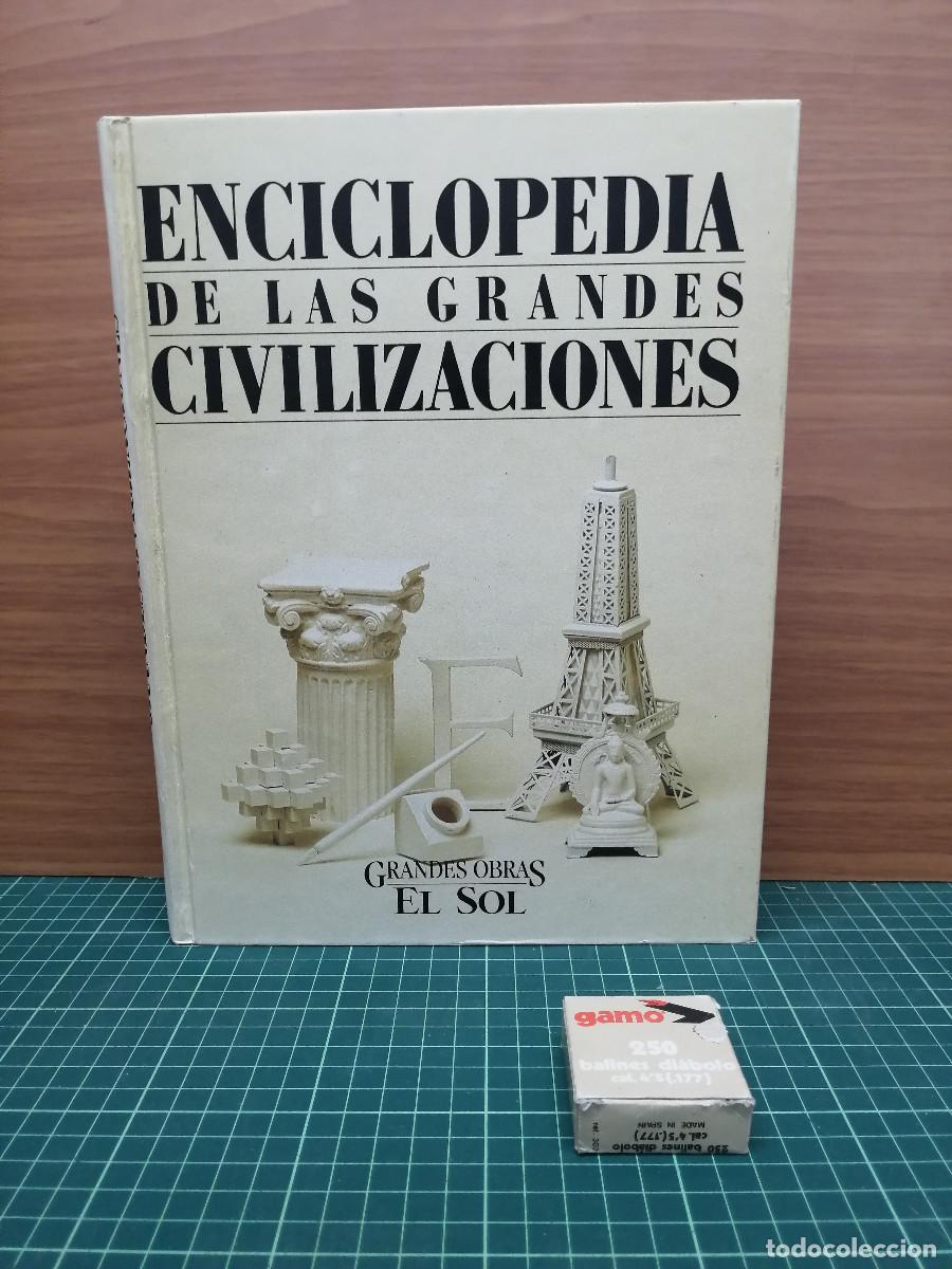 Libros de segunda mano: Enciclopedia de las grandes civilizaciones