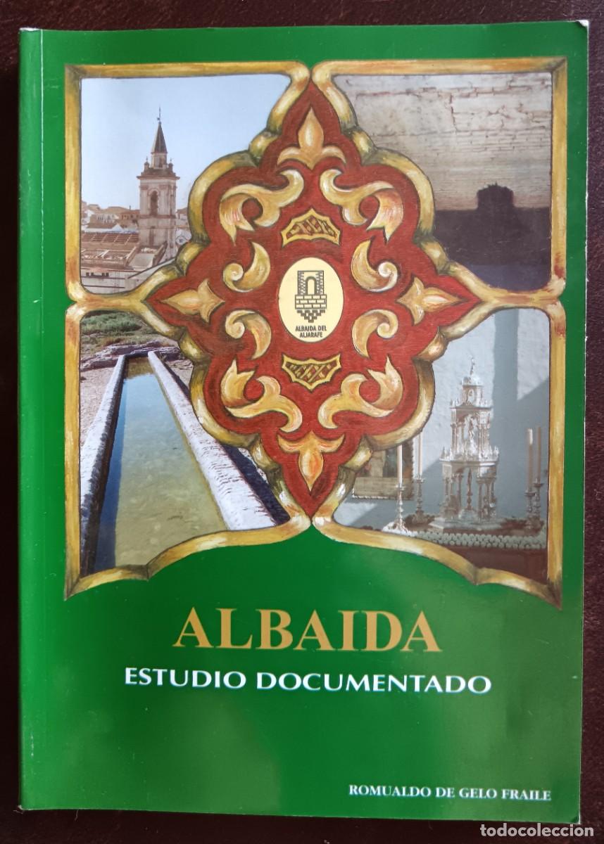 Libros de segunda mano: Albaida. Estudio documentado. Romualdo de Gelo Fraile - Foto 1