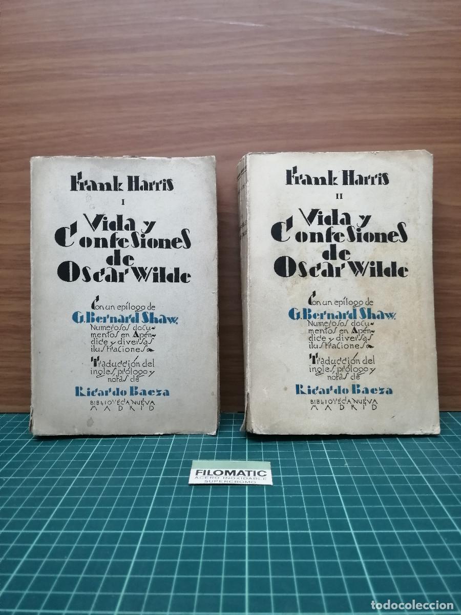 Libros de segunda mano: Frank Harris - Vida y confesiones de Oscar Wilde. Tomos I y II