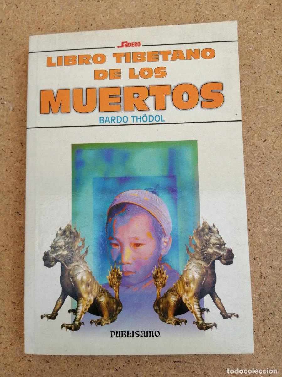 Libros de segunda mano: LIBRO TIBETANO DE LOS MUERTOS (BARDO THODAL) - Foto 1