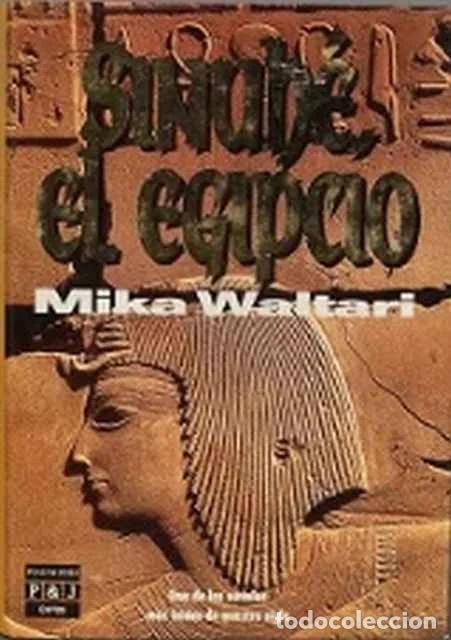 Libros de segunda mano: Sinuh&eacute;, el egipcio - Mika Waltari