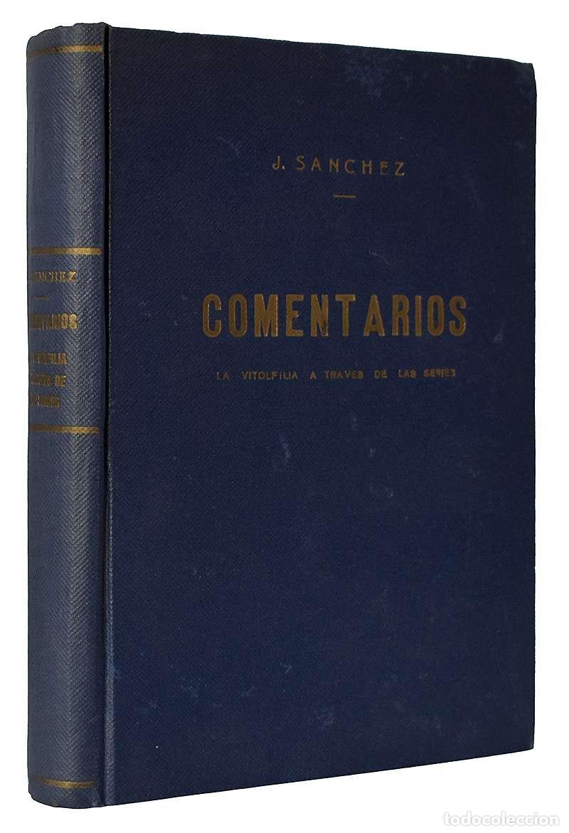 Libros de segunda mano: J. S&aacute;nchez - Comentarios. La Vitolfilia a trav&eacute;s de las series