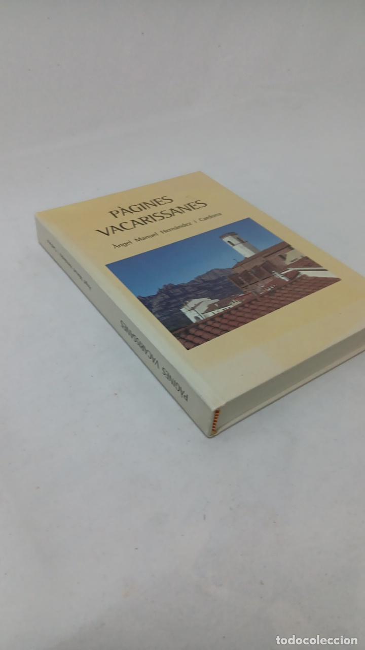 Libros de segunda mano: P&Agrave;GINES VACARISSANES 6432 - Foto 3