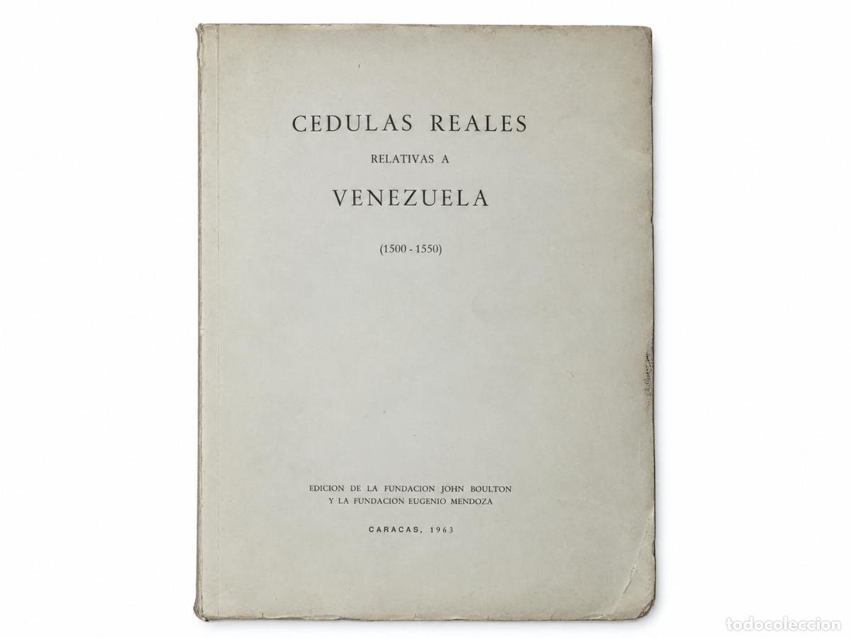 Libros de segunda mano: ENRIQUE OTTE &ndash; C&Eacute;DULAS REALES RELATIVAS A VENEZUELA, 1500-1550 &ndash; LM