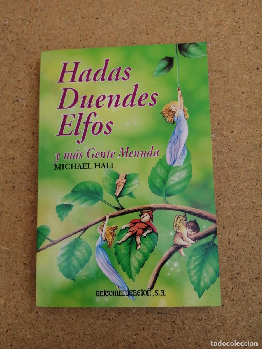 Libros de segunda mano: HADAS, DUENDES, ELFOS Y MAS GENTE MENUDA (MICHAEL HALI)
