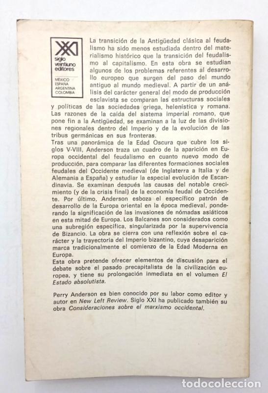 Libros de segunda mano: TRANSICIONES DE LA ANTIG&Uuml;EDAD AL FEUDALISMO - PERRY ANDERSON - Foto 4