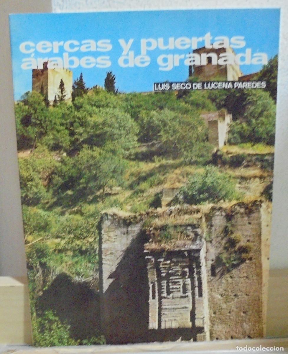 Libros de segunda mano: Cercas y puertas &aacute;rabes de Granada. Luis Seco de Lucena Paredes