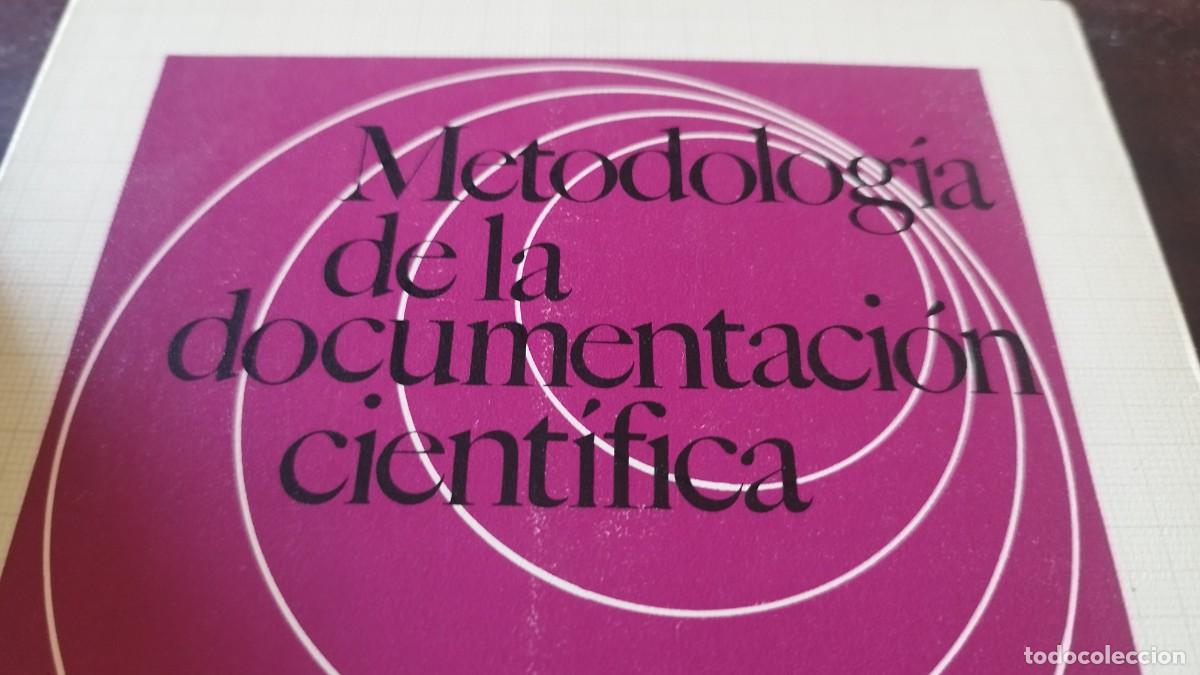 Libros de segunda mano: METODOLOGIA DE LA DOCUMENTACION CIENTIFICA / JUAN ROGER RIVIERE / CJA 606 - Foto 2