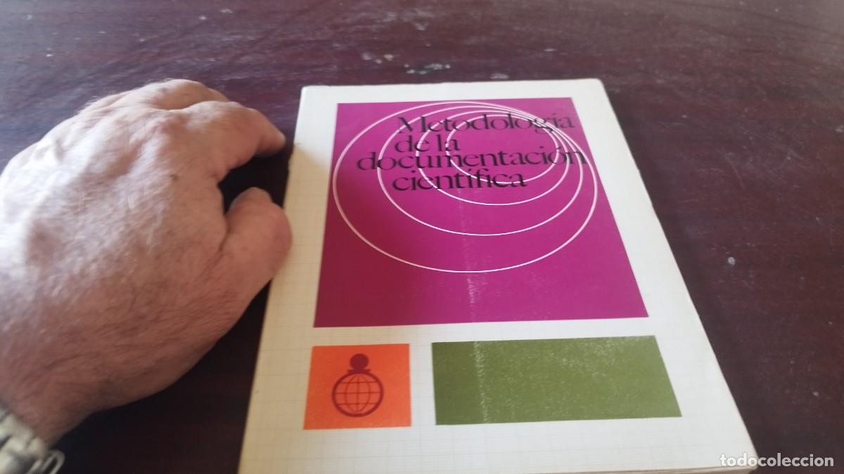 Libros de segunda mano: METODOLOGIA DE LA DOCUMENTACION CIENTIFICA / JUAN ROGER RIVIERE / CJA 606 - Foto 3