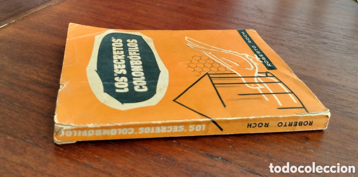 Libros de segunda mano: LOS SECRETOS COLOMB&Oacute;FILOS. ROBERTO ROCH. 1959. - Foto 2