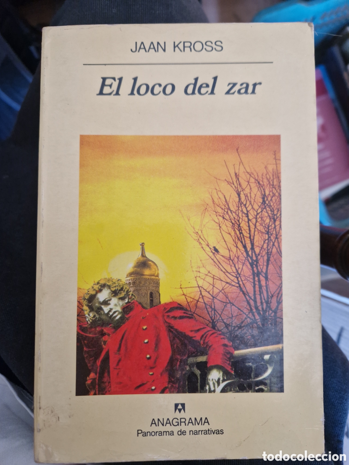 Libros de segunda mano: KROSS, Jaan. El loco del zar