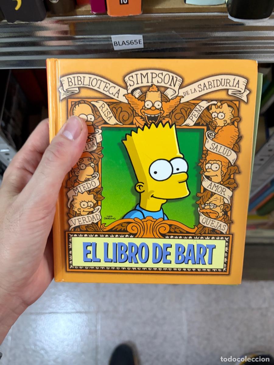 Libros de segunda mano: BLAS65E BIBLIOTECA RISA C SIMPSON DE LA SABIDUR&Iacute;A SENA SALUD MIEDO AMOR VERDAD el libro de bart