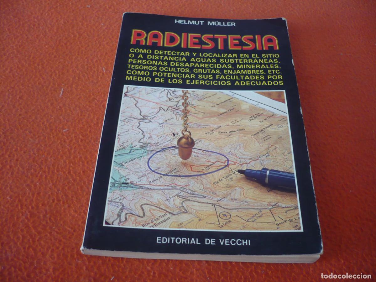Libros de segunda mano: RADIESTESIA ( HELMUT MULLER ) COMO LOCALIZAR AGUAS SUBTERRANEAS PERSONAS MINERALES TESOROS GRUTAS