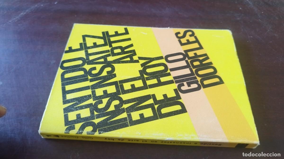 Libros de segunda mano: SENTIDO E INSENSATEZ EN EL ARTE DE HOY / GILLO DORFLES / CJA 607 / FERNANDO TORRES