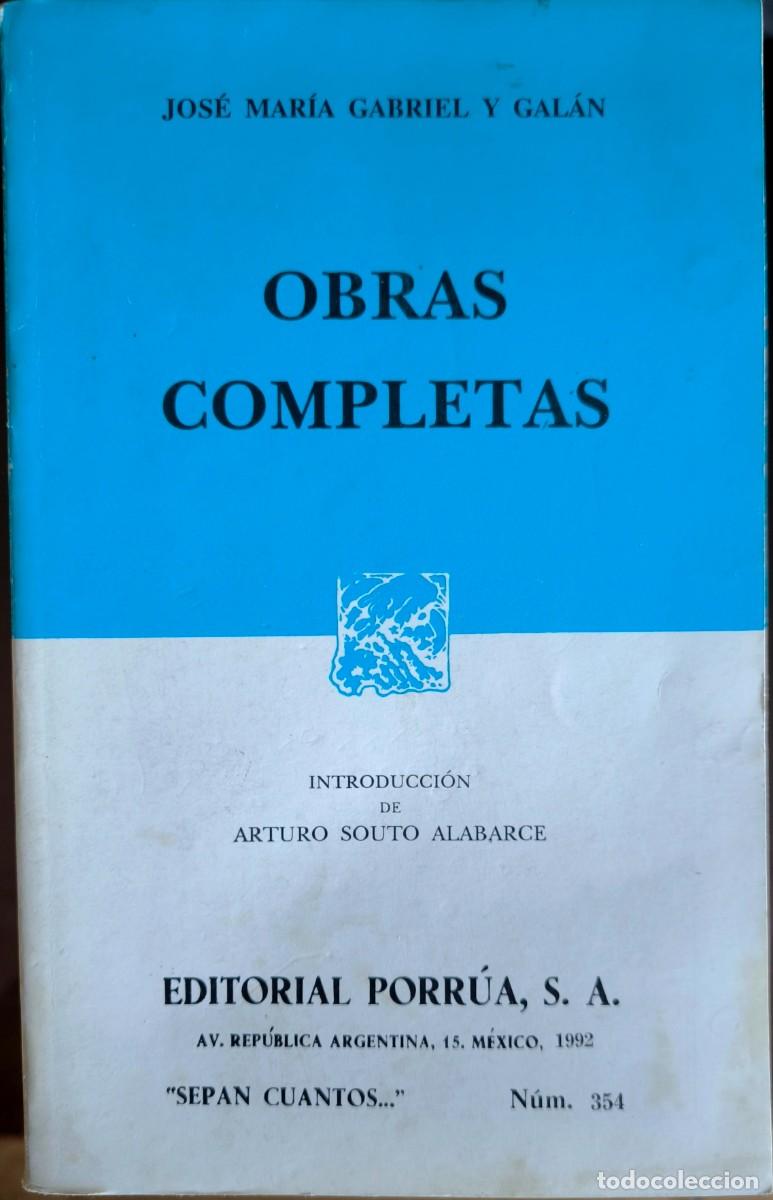 Libros de segunda mano: Obras Completas, de Jos&eacute; Mar&iacute;a Gabriel y Gal&aacute;n - Editorial Porr&uacute;a, 1992