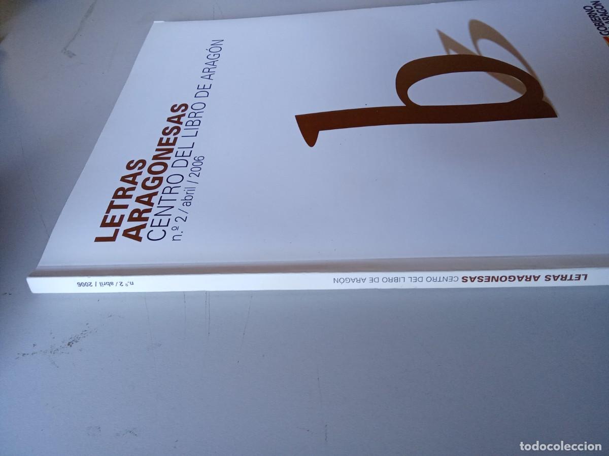 Libros de segunda mano: LETRAS ARAGONESAS ABRIL 2006 / / EVA 201 - Foto 2