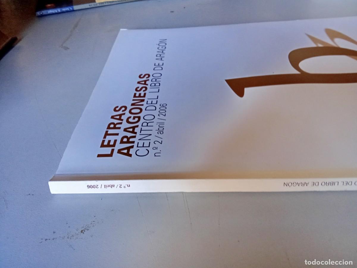 Libros de segunda mano: LETRAS ARAGONESAS ABRIL 2006 / / EVA 201 - Foto 4