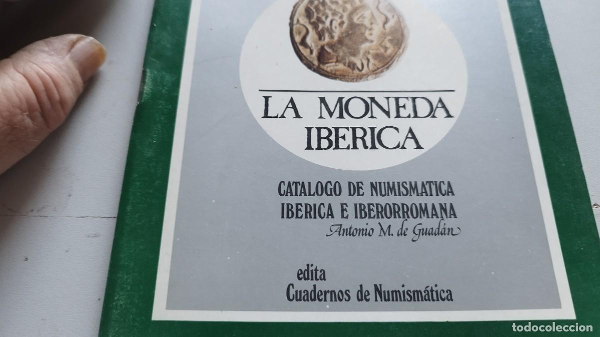 Libros de segunda mano: CUADERNOS DE NUMISMATICA LA MONEDA IBERICA / ANTONIO M.DE GUADAN / GRAV 37 - Foto 2
