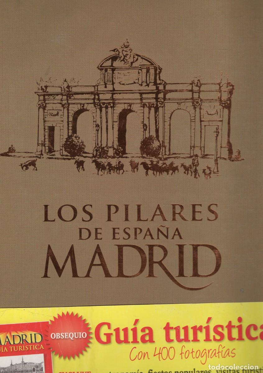 Libros de segunda mano: LOS PILARES DE ESPA&Ntilde;A MADRID. PRIETO, EDUARDO. TLMAD-122