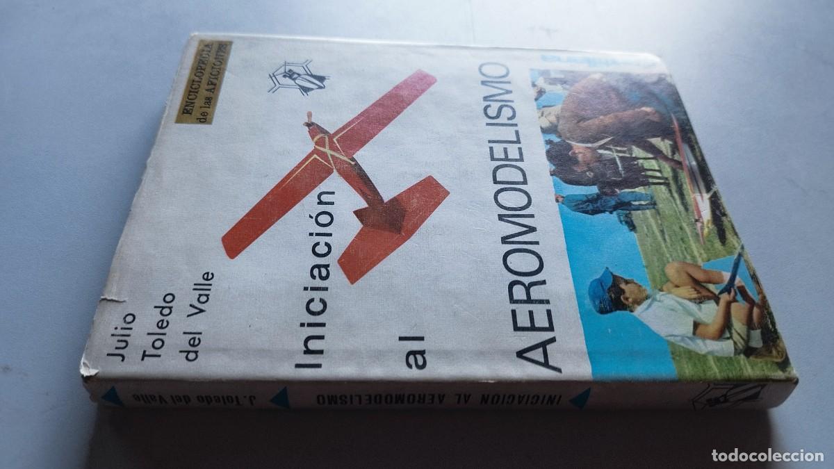 Libros de segunda mano: INICIACION AL AEROMODELISMO / JULIO TOLEDO DEL VALLE / GRAVOL 43 / SANTILLANA
