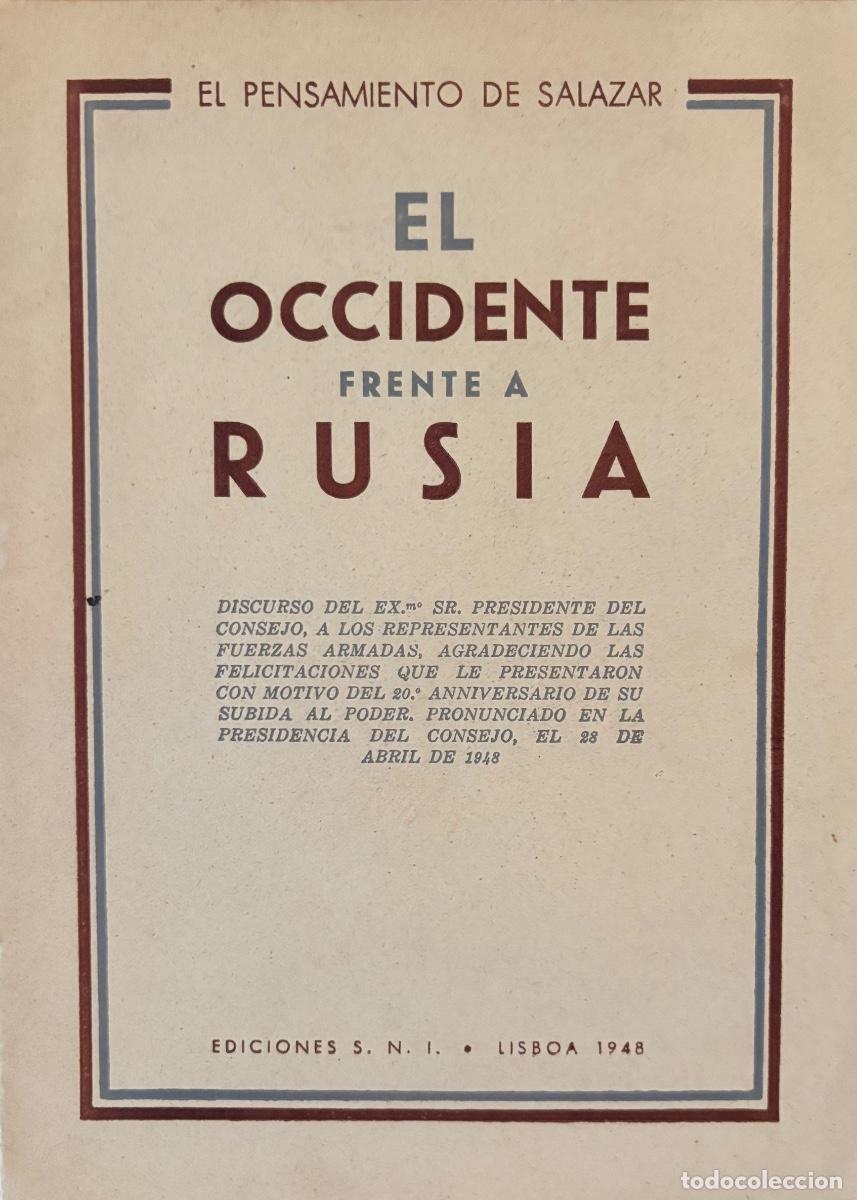 Libri di seconda mano: LISBOA- PENSAMIENTO DE SALAZAR- EL OCCIDENTE FRENTE A RUSIA- 1948
