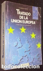 Libros de segunda mano: Tratado de la Uni&oacute;n Europea Maaastricht 1992. Revisi&oacute;n de 1997