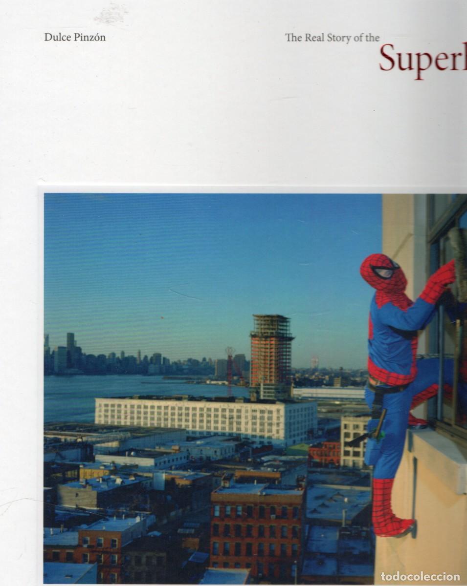 Libros de segunda mano: THE REAL STORY OF THE SUPERHEROES. PINZON, DULCE. FT-273