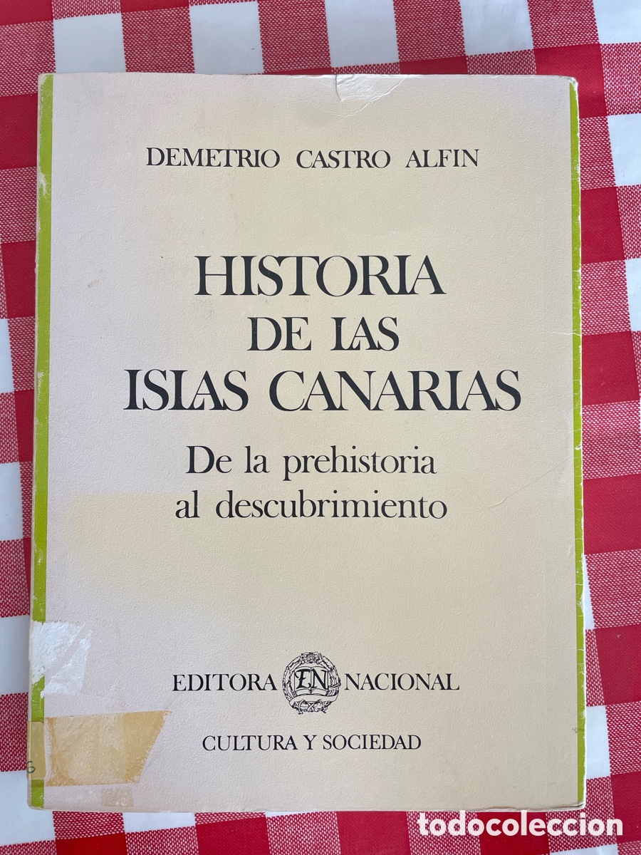 Libros de segunda mano: Historia de las Islas Canarias. Demetrio Castro