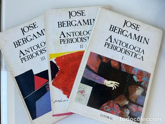 Libros de segunda mano: Antolog&iacute;a period&iacute;stica -Jos&eacute; Bergamin- - Foto 1