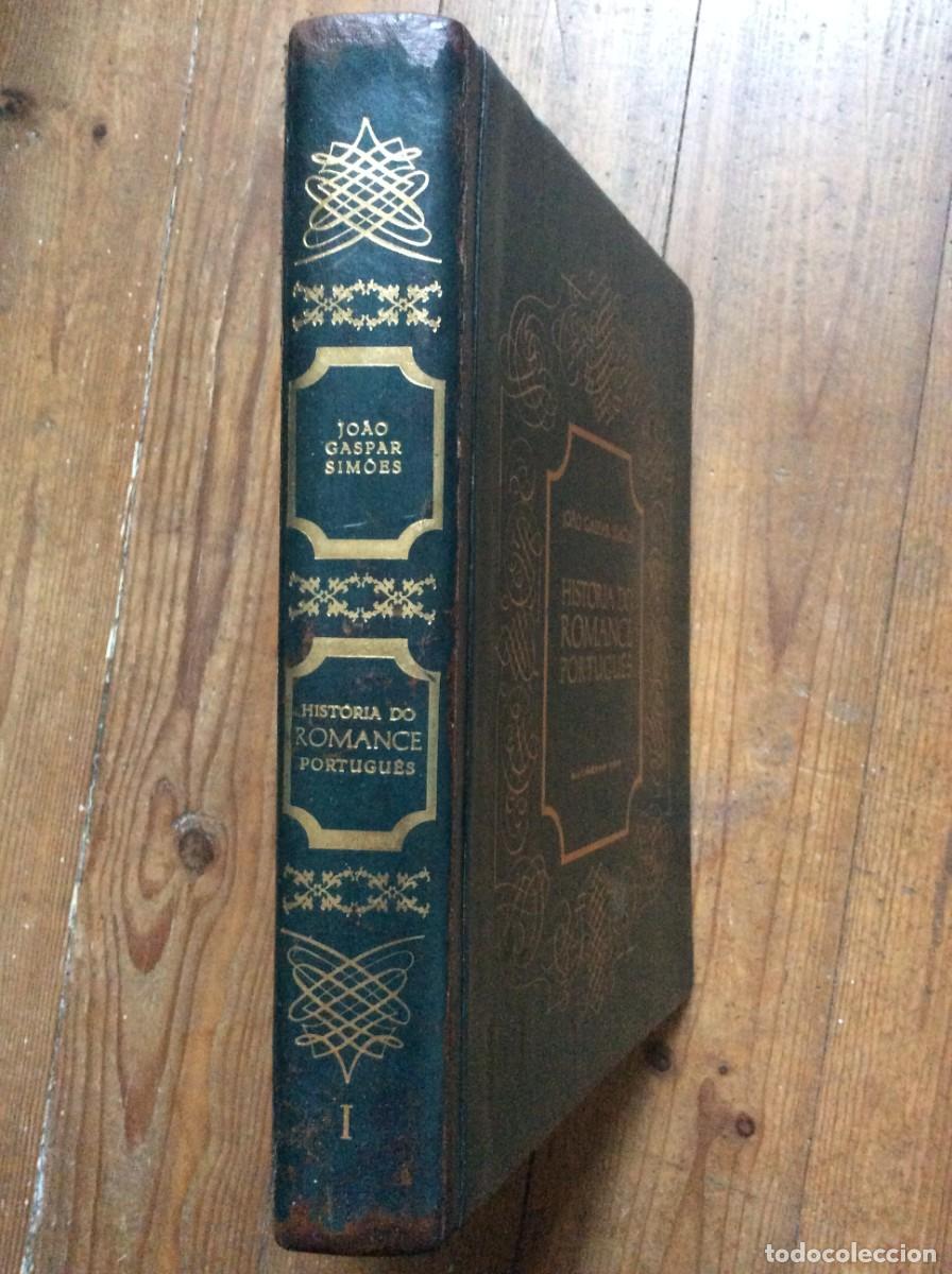 Libros de segunda mano: &iacute;tulo do An&uacute;ncio Sugerido:Hist&oacute;ria do Romance Portugu&ecirc;s (Vol. I e II) &ndash; Jo&atilde;o Gaspar Sim&otilde;es. Ed. Luxo