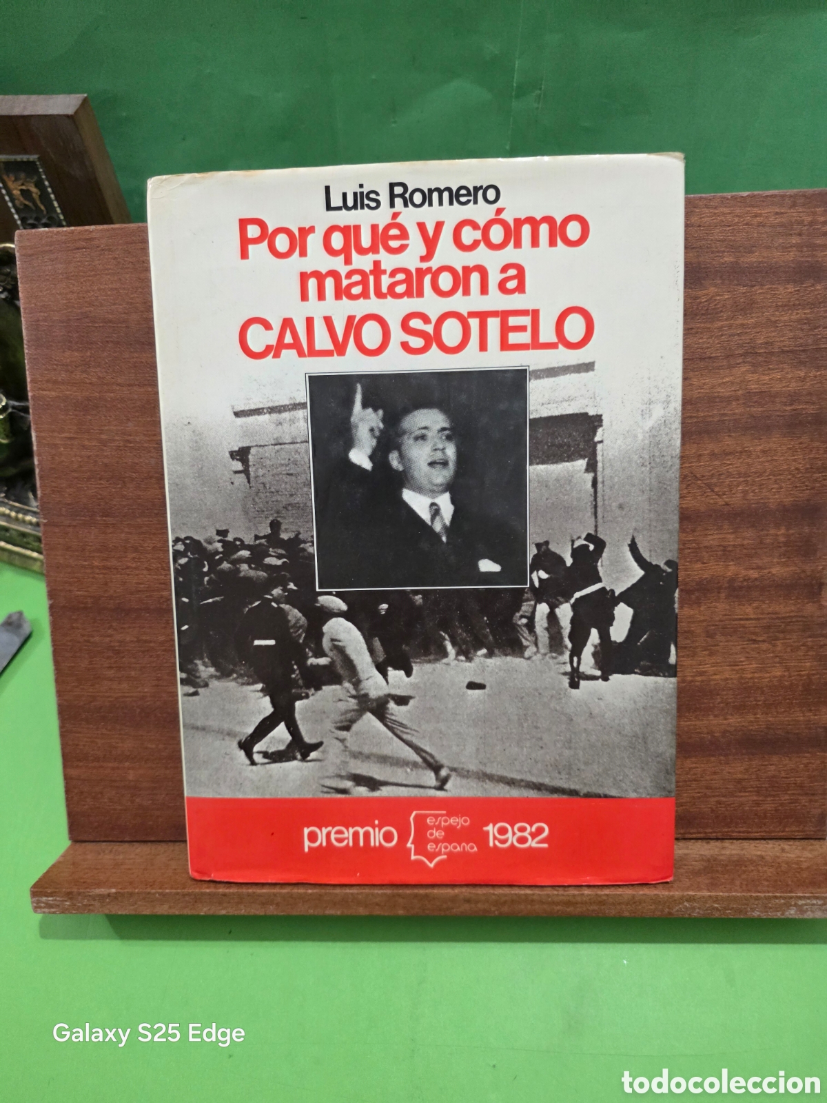Libros de segunda mano: &rdquo;&rdquo;C&Oacute;MO Y POR QU&Eacute; MATARON A CALVO SOTELO&rdquo;&rdquo;...LUIS ROMERO...EDITORIAL PLANETA...1982...
