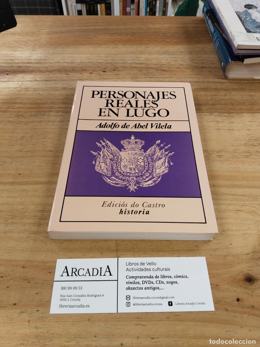 Libros de segunda mano: Personajes Reales en Lugo - Adolfo de Abel Vilela