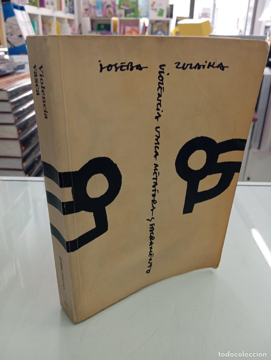 Libros de segunda mano: 'Violencia vasca. Met&aacute;fora y sacramento' Joseba Zulaika NEREA 1990 CUBIERTA CHILLIDA PAIS VASCO ETA