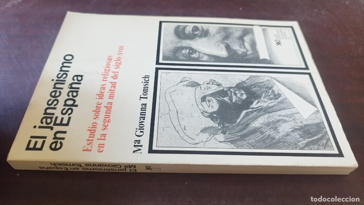 Libros de segunda mano: EL JANSENISMO EN ESPA&Ntilde;A / M GIOVANNA TOMSICH / CJA 606 / SIGLO VEINTIUNO